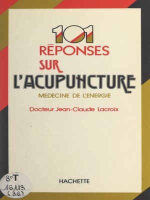 cover image of 101 réponses sur l'acupuncture